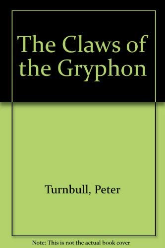 Beispielbild fr The Claws of the Gryphon zum Verkauf von WorldofBooks