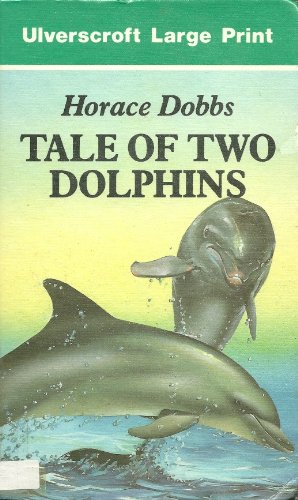 9780708917572: Tale Of Two Dolphins (U)