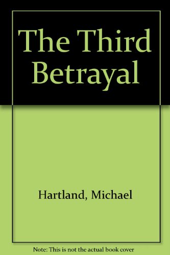 9780708917879: The Third Betrayal
