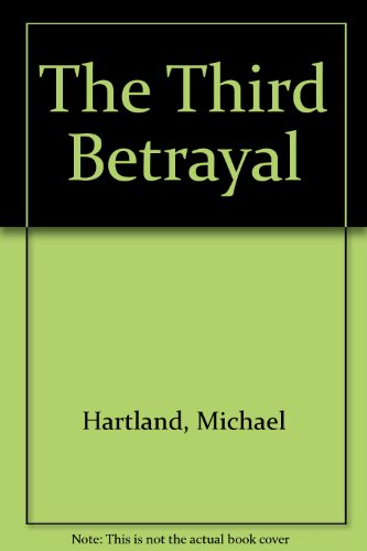 9780708917879: The Third Betrayal (U)