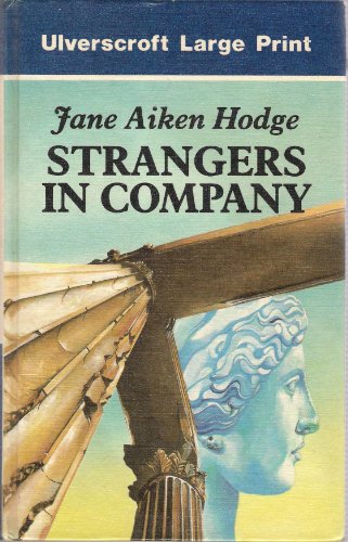 9780708917886: Strangers in Company