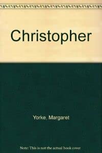 Christopher (U) (9780708918753) by Yorke, Margaret