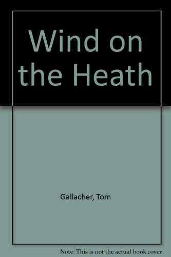 Stock image for Wind on the Heath for sale by Goldstone Books