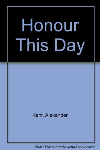 9780708918807: Honour This Day