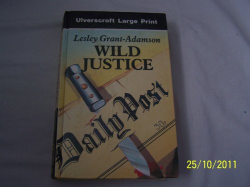 9780708919316: Wild Justice (U)