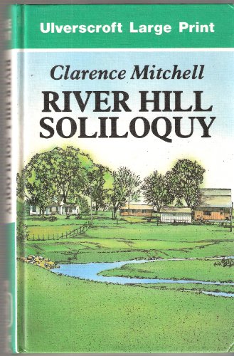 Stock image for River Hill Soliloquy for sale by EbenezerBooks