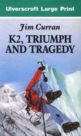 Imagen de archivo de K2, Triumph and Tragedy a la venta por Better World Books Ltd