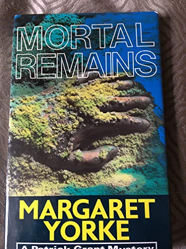 Mortal Remains (U) (Ulverscroft Large Print Series) (9780708921630) by Yorke, Margaret