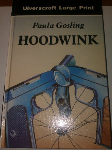 9780708922095: Hoodwink (U) (Ulverscroft Large Print Series)