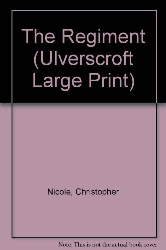 9780708922262: The Regiment (Ulverscroft Large Print)