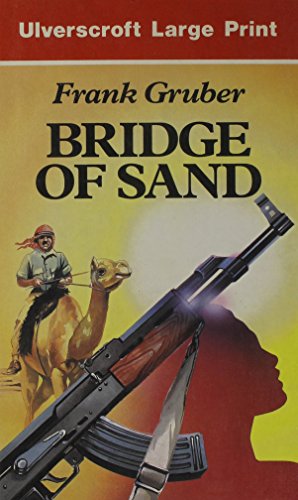 9780708925881: Bridge of Sand (Ulverscroft Large Print)