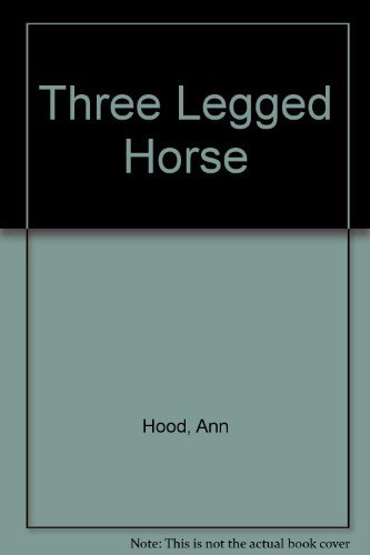 9780708925898: Three Legged Horse