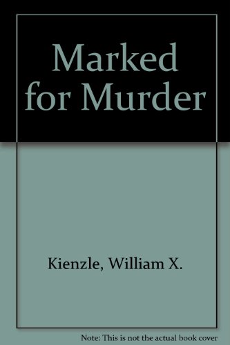 Marked for Murder (9780708926444) by William X. Kienzle