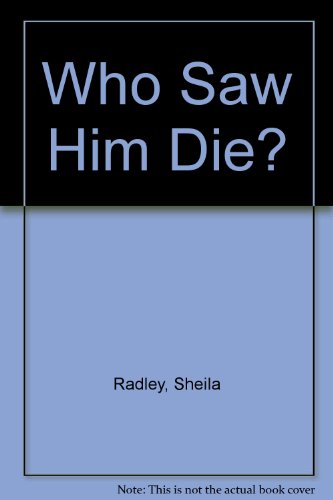 9780708926994: Who Saw Him Die?