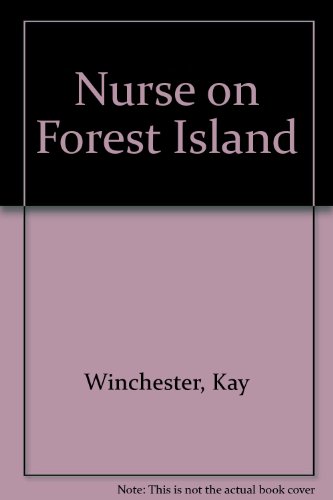 Nurse On Forest Island (U) (9780708927076) by Winchester, Kay