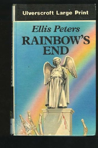 Rainbow's End (U) (9780708927335) by Peters, Ellis