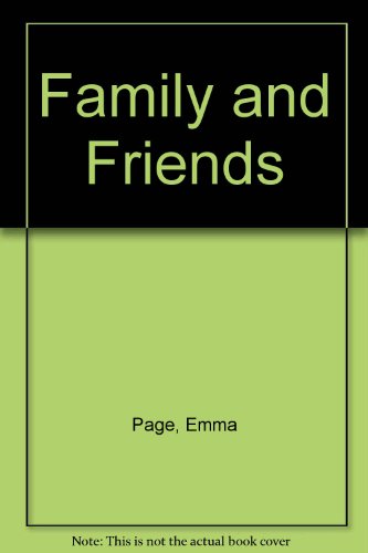 Imagen de archivo de Family and Friends a la venta por Half Price Books Inc.