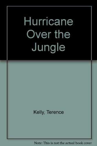 Beispielbild fr HURRICANE OVER THE JUNGLE (ULVERSCROFT LARGE PRINT SERIES) zum Verkauf von Second Story Books, ABAA