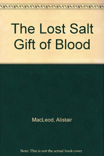 9780708929155: The Lost Salt Gift of Blood