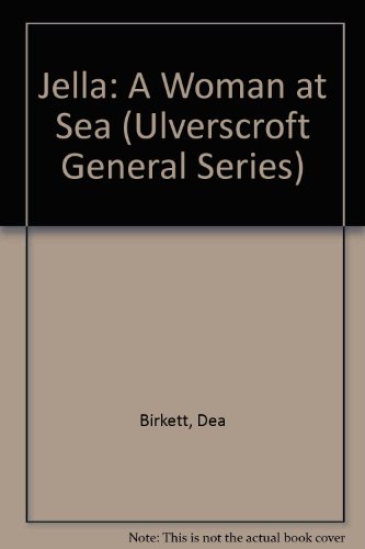 9780708929643: Jella - A Woman At Sea (U) (Magna Large Print General Series)