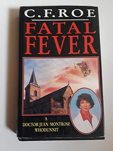 Stock image for Fatal fever for sale by Cotswold Internet Books