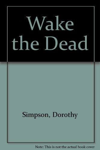 9780708930502: Wake the Dead