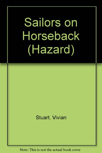 Stock image for Sailors on Horseback (Ulverscroft Large Print Series) for sale by WorldofBooks