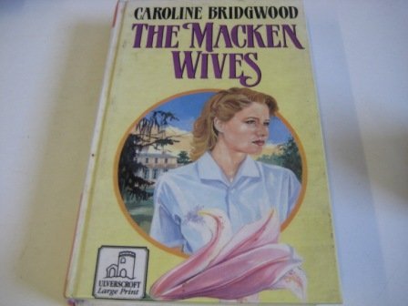 Stock image for Macken Wives, The for sale by D2D Books