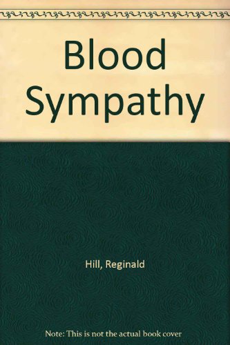 Blood Sympathy (9780708932629) by Hill, Reginald