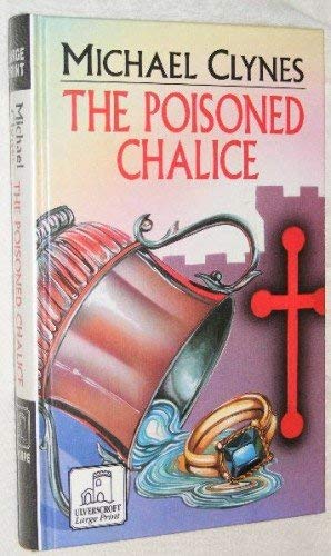 9780708932711: The Poisoned Chalice