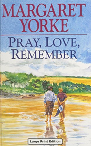 Beispielbild fr Pray, Love, Remember zum Verkauf von Better World Books