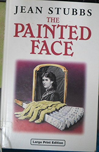 Stock image for The Painted Face: An Edwardian Mystery (Ulverscroft Large Print Series) for sale by Goldstone Books