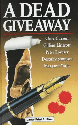 A Dead Giveaway (U) (Ulverscroft Large Print Series) (9780708936627) by Dead