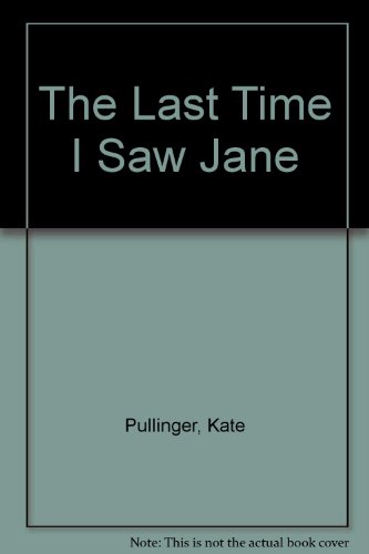 9780708937693: The Last Time I Saw Jane