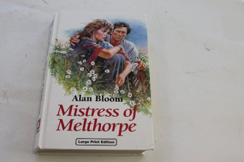 Beispielbild fr Mistress of Melthorpe (Ulverscroft Large Print) zum Verkauf von WorldofBooks