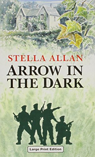 Stock image for Arrow in the Dark for sale by Better World Books