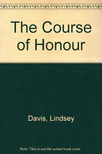Stock image for The Course of Honour for sale by Bahamut Media
