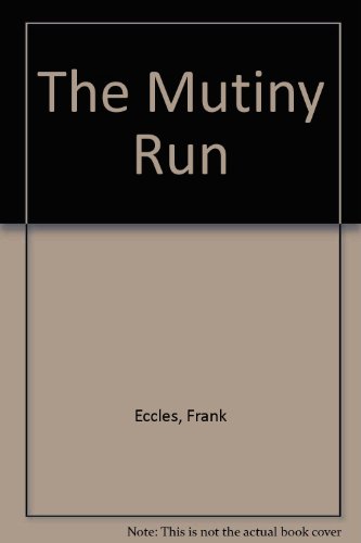 Stock image for The Mutiny run for sale by Victoria Bookshop