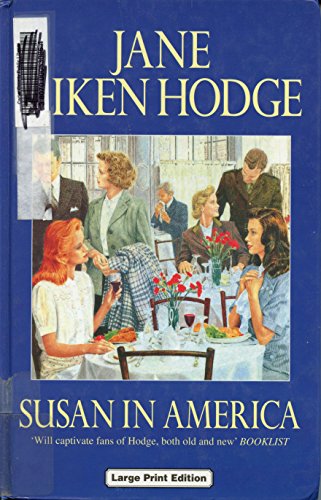 Susan In America (U) (Ulverscroft Large Print Series) (9780708940495) by Hodge, Jane Aiken