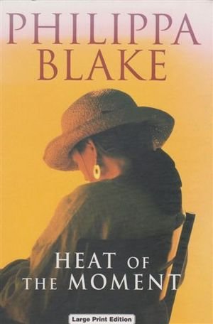 Stock image for Heat of the Moment for sale by Goldstone Books