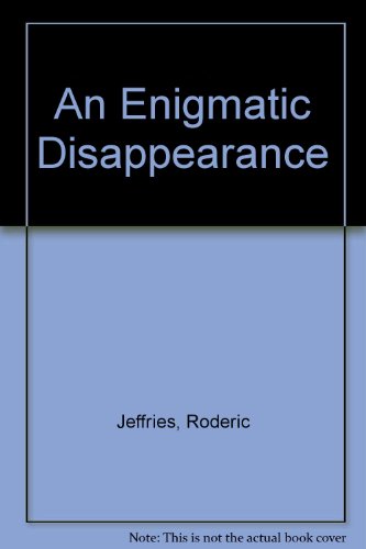 9780708941355: An Enigmatic Disappearance