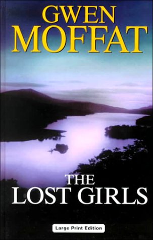 9780708941720: The Lost Girls (Ulverscroft Large Print Series)