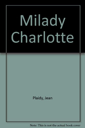 9780708941867: Milady Charlotte