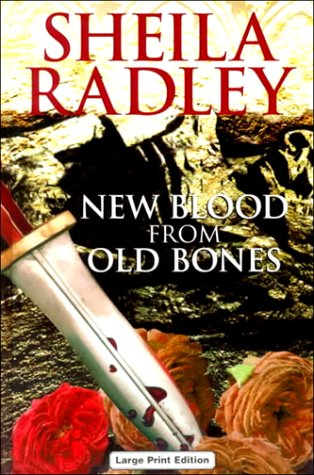 9780708941997: New Blood from Old Bones: A Tudor Mystery (Ulverscroft Large Print Series)