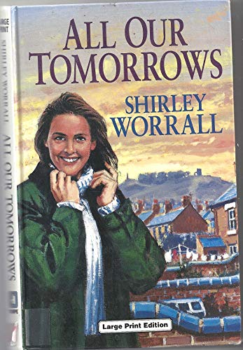 Stock image for All Our Tomorrows for sale by Better World Books