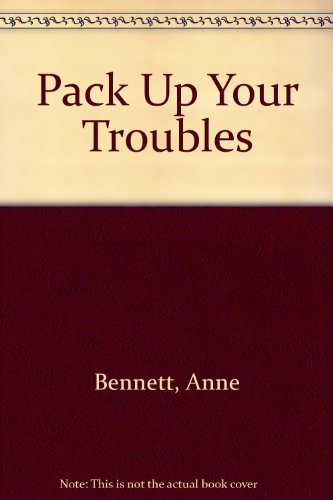 9780708946480: Pack Up Your Troubles