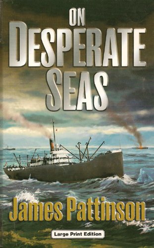 Beispielbild fr On Desperate Seas zum Verkauf von WorldofBooks