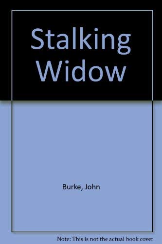 Stalking Widow (9780708947180) by Burke, John