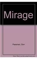 Stock image for Mirage for sale by Deborah Fiegl, Bookseller