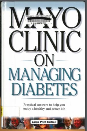 9780708947418: Mayo Clinic On Managing Diabetes